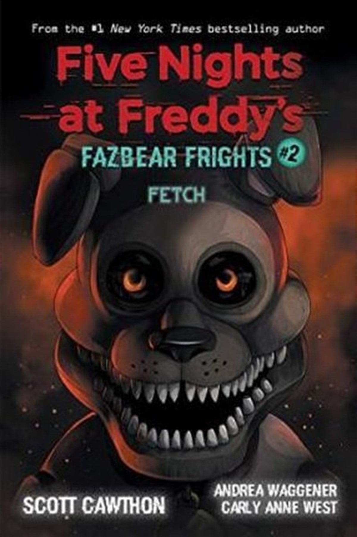 Carly Anne WestChildrenFazbear Frights #2: Fetch