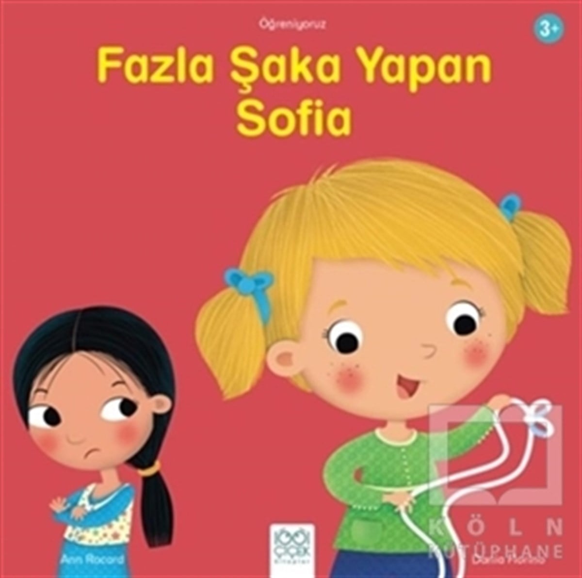 Ann RocardÇocuk RomanlarıFazla Şaka Yapan Sofia