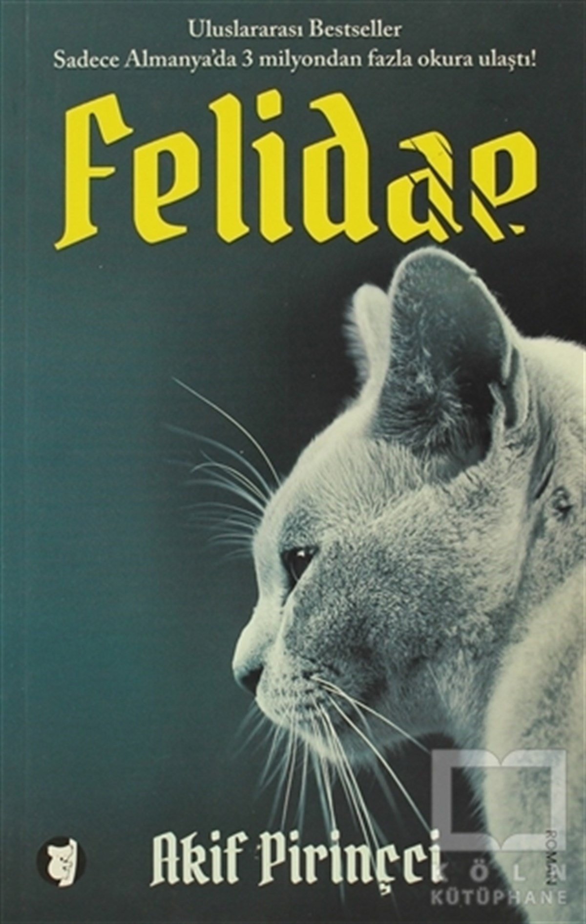 Akif PirinçciPolisiyeFelidae