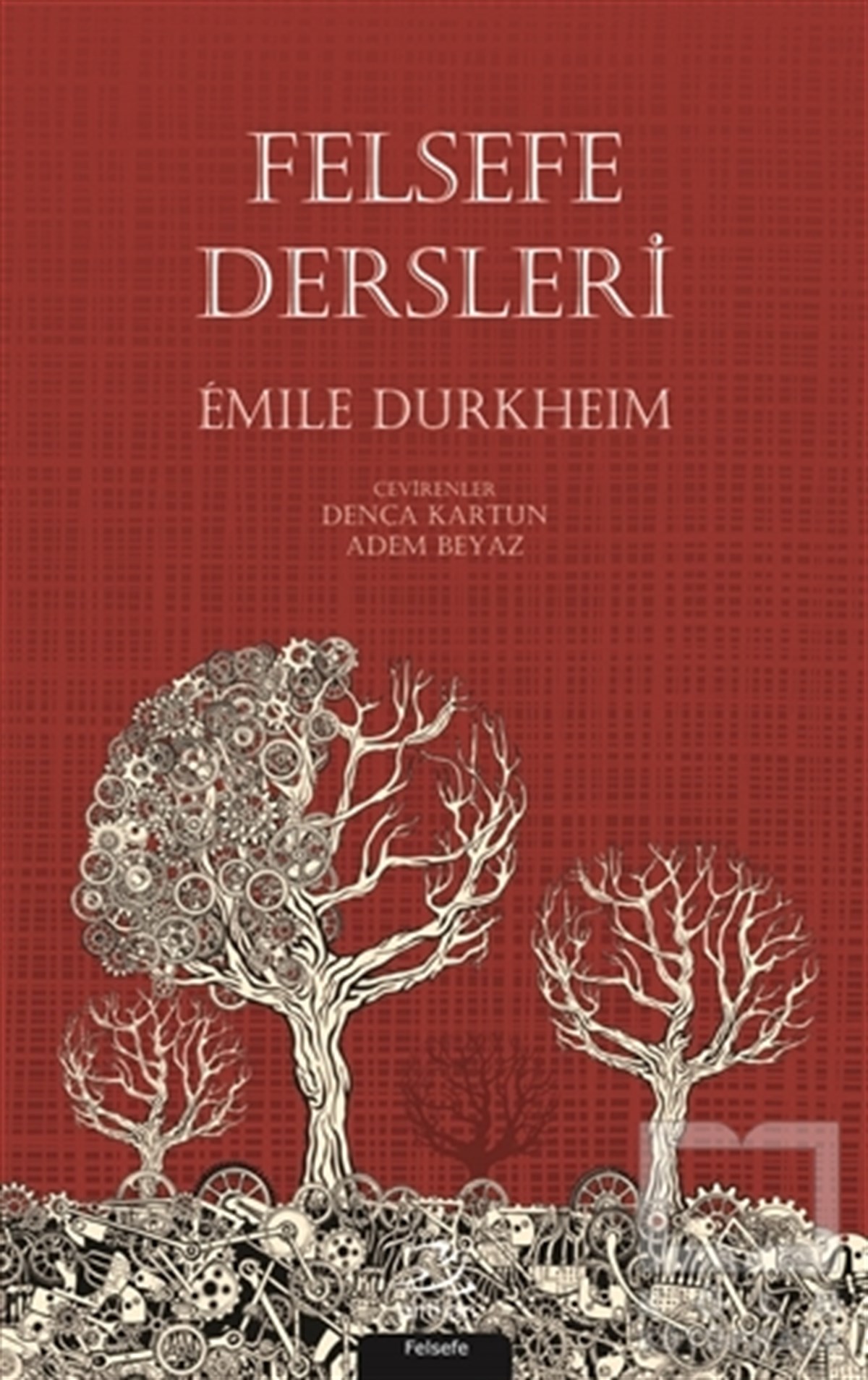 Emile DurkheimFelsefe TarihiFelsefe Dersleri