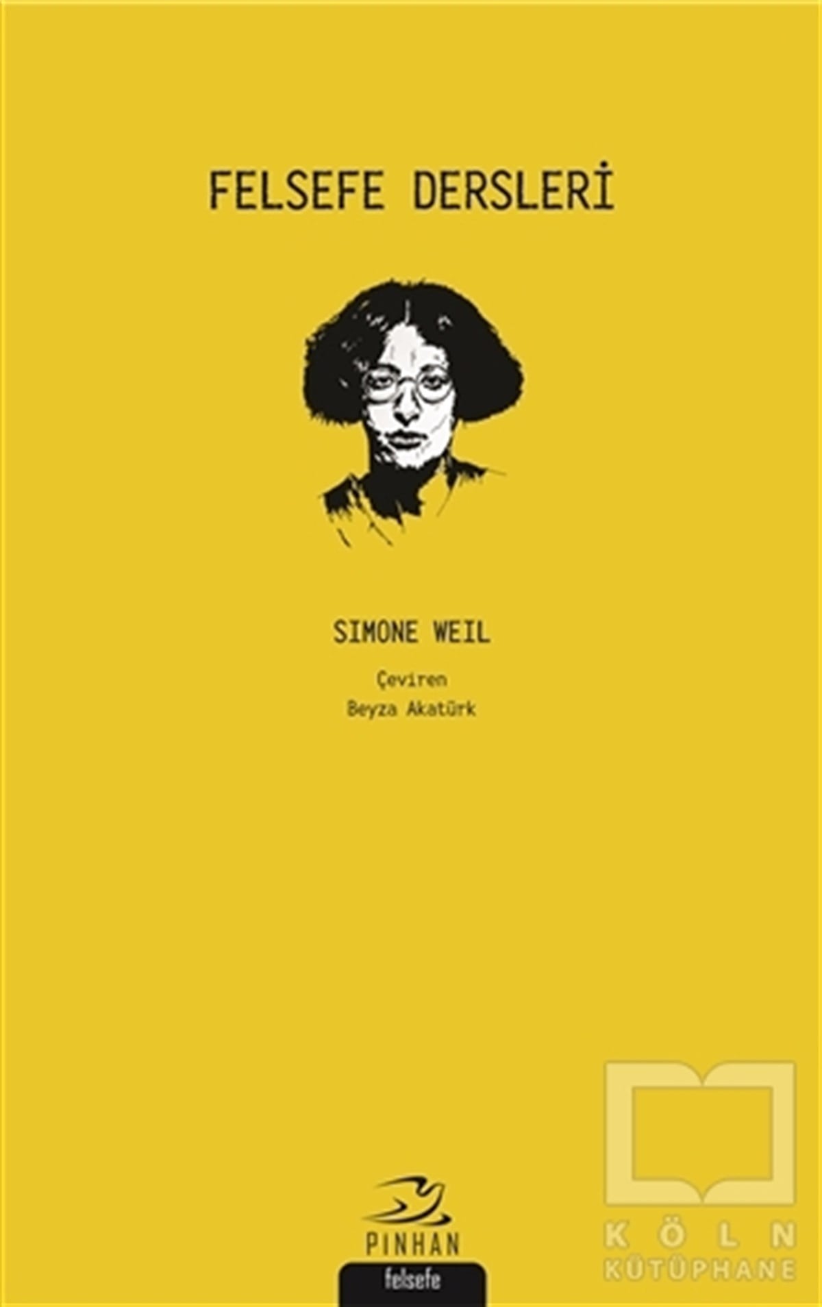 Simone WeilFelsefe BilimiFelsefe Dersleri