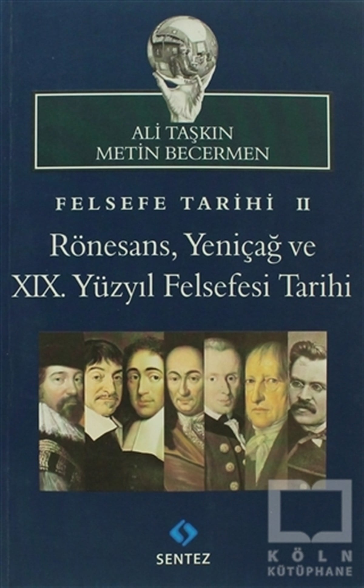 Metin BecermenAraştıma-İnceleme-ReferansFelsefe Tarihi 2