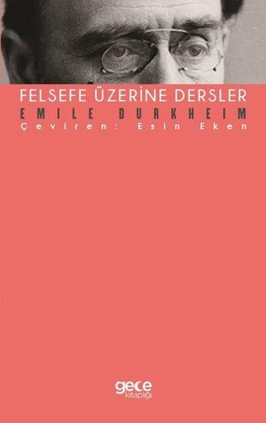 Emile DurkheimFelsefe BilimiFelsefe Üzerine Dersler