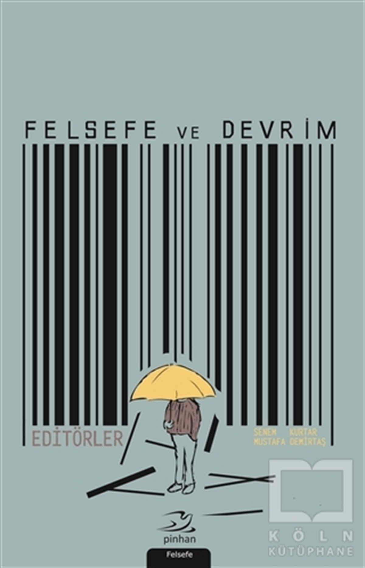 KolektifGenel FelsefeFelsefe ve Devrim