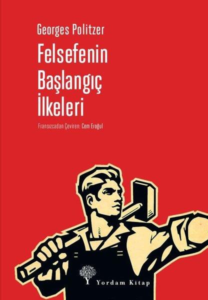 Georges PolitzerFelsefe BilimiFelsefenin Başlangıç İlkeleri