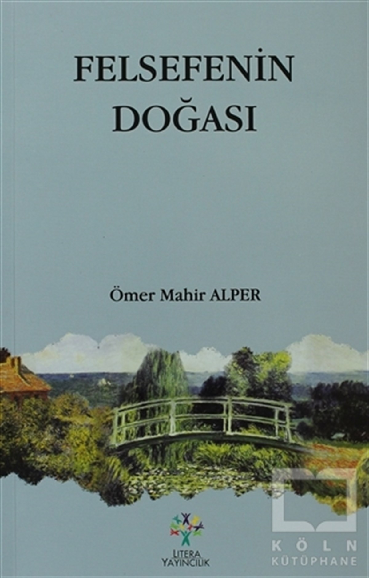 Ömer Mahir AlperDiğerFelsefenin Doğası