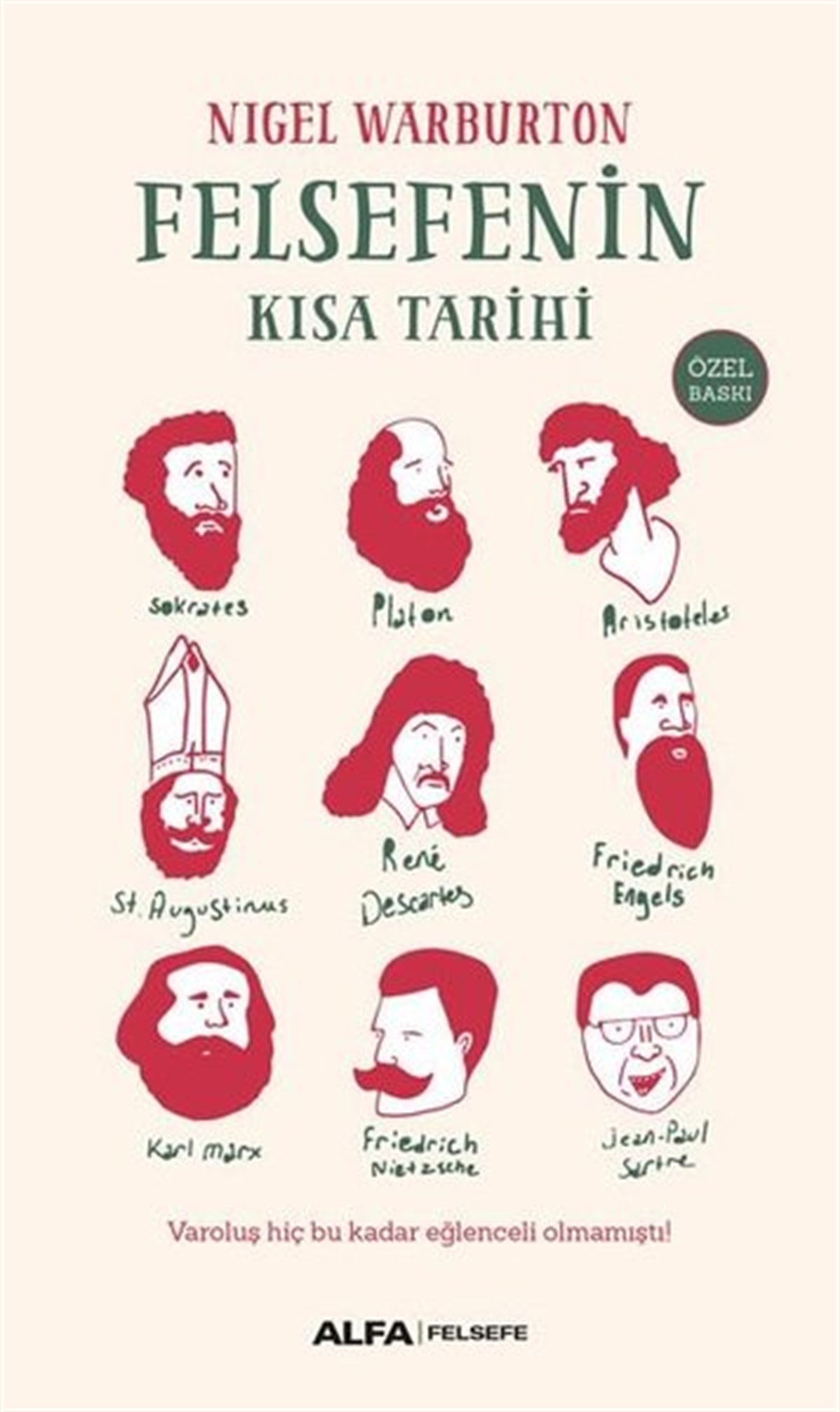 Nigel WarburtonFelsefe BilimiFelsefenin Kısa Tarihi