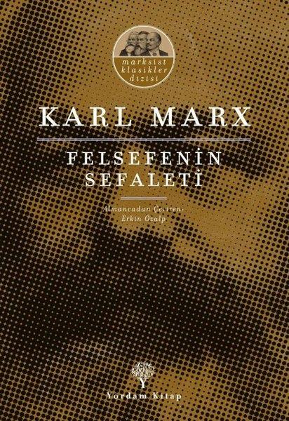 Karl MarxFelsefe BilimiFelsefenin Sefaleti - Marksist Klasikler Dizisi