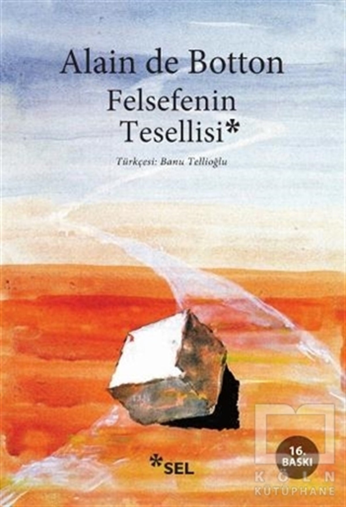 Alain de BottonDiğerFelsefenin Tesellisi