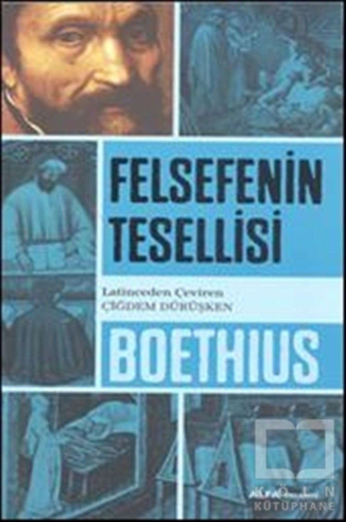 BoethiusDiğerFelsefenin Tesellisi
