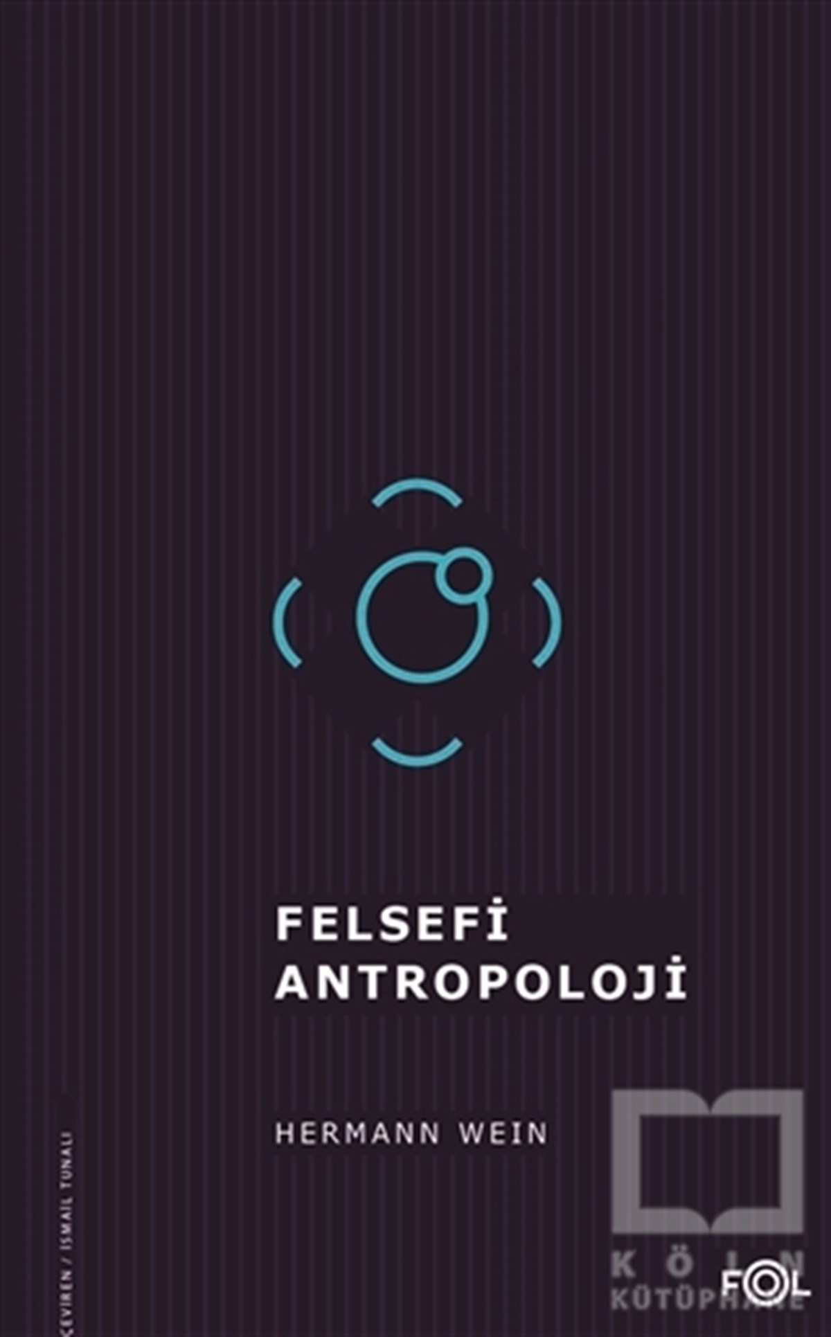 Hermann WeinGenel FelsefeFelsefi Antropoloji