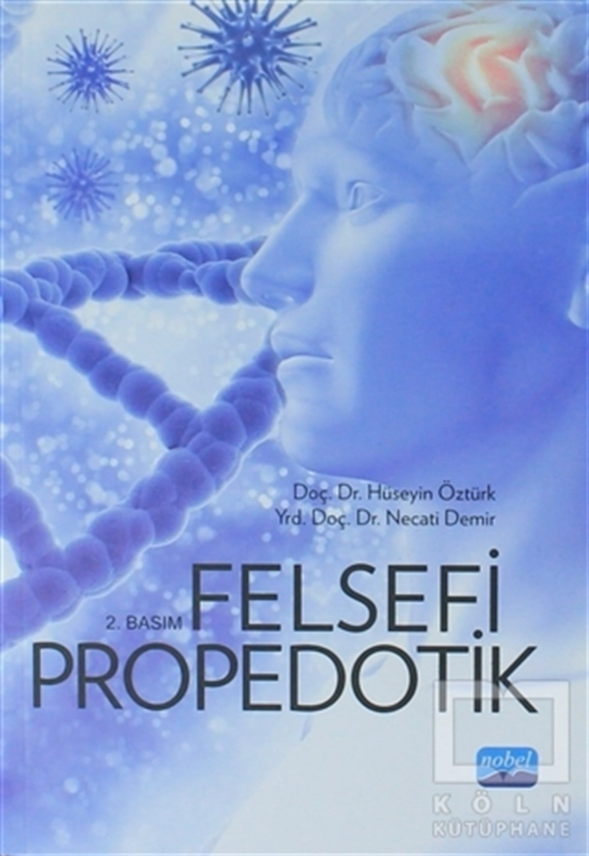 Hüseyin ÖztürkDin FelsefesiFelsefi Propedotik