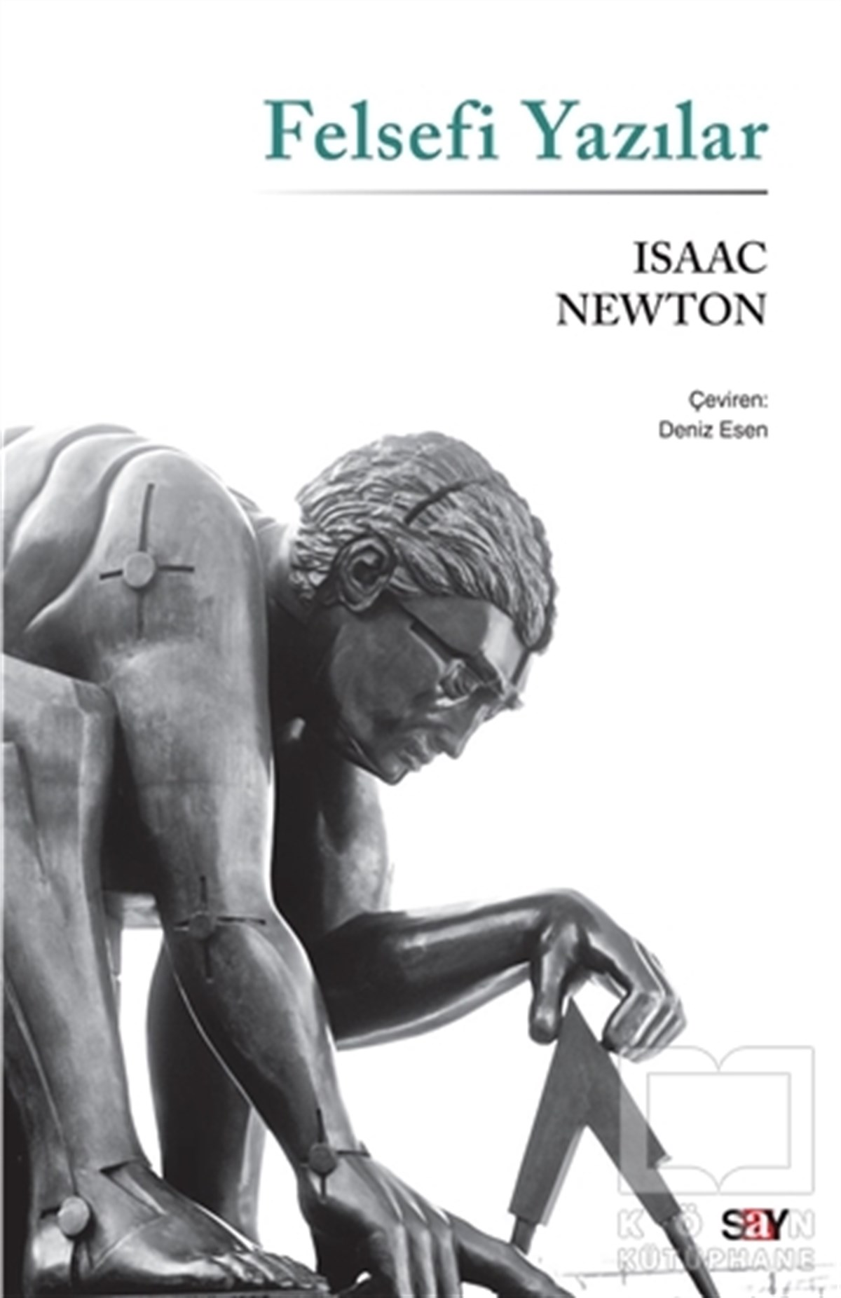 Isaac NewtonGenel Felsefe KitaplarıFelsefi Yazılar