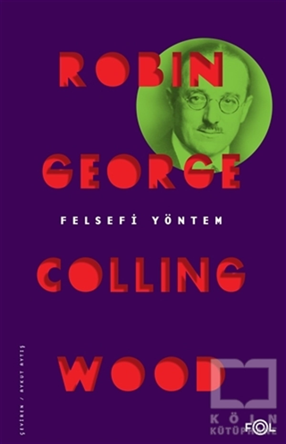 R. G. CollingwoodGenel Felsefe KitaplarıFelsefi Yöntem