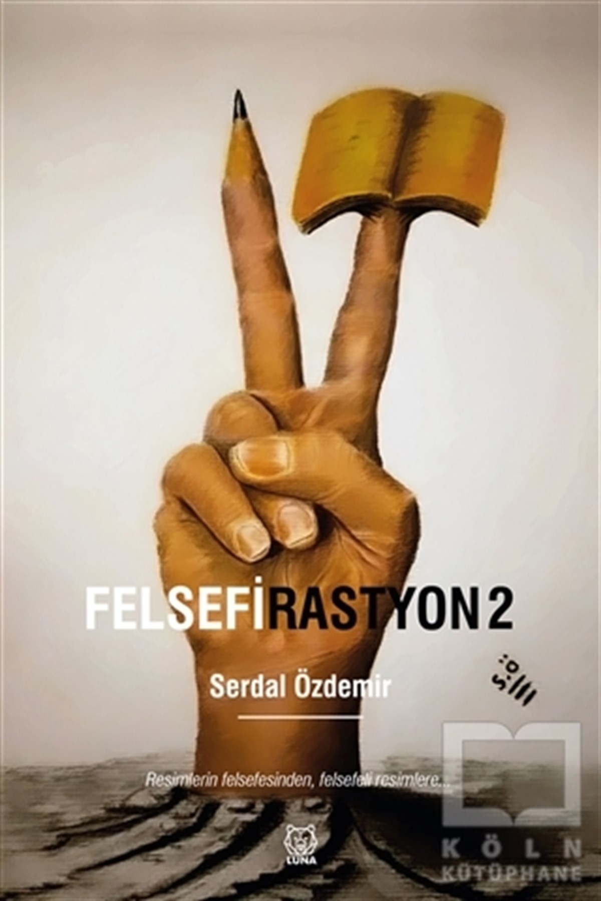 Serdal ÖzdemirDeneme KitaplarıFelsefirastyon 2