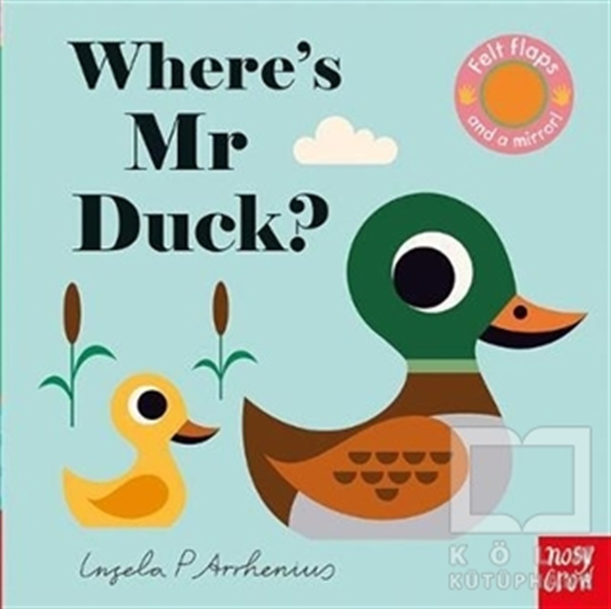 Ingela ArrheniusEtkinlik KitaplarıFelt Flaps: Duck