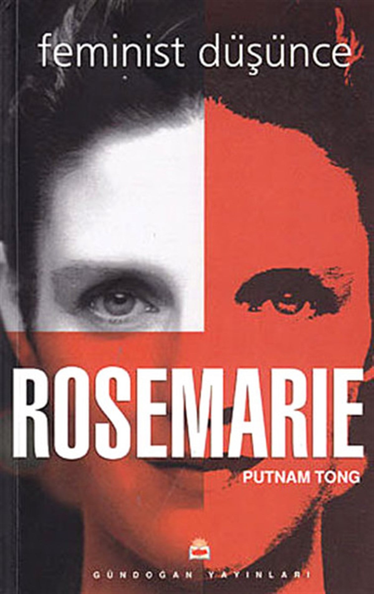 Rosemarie Putnam TongKadınFeminist Düşünce
