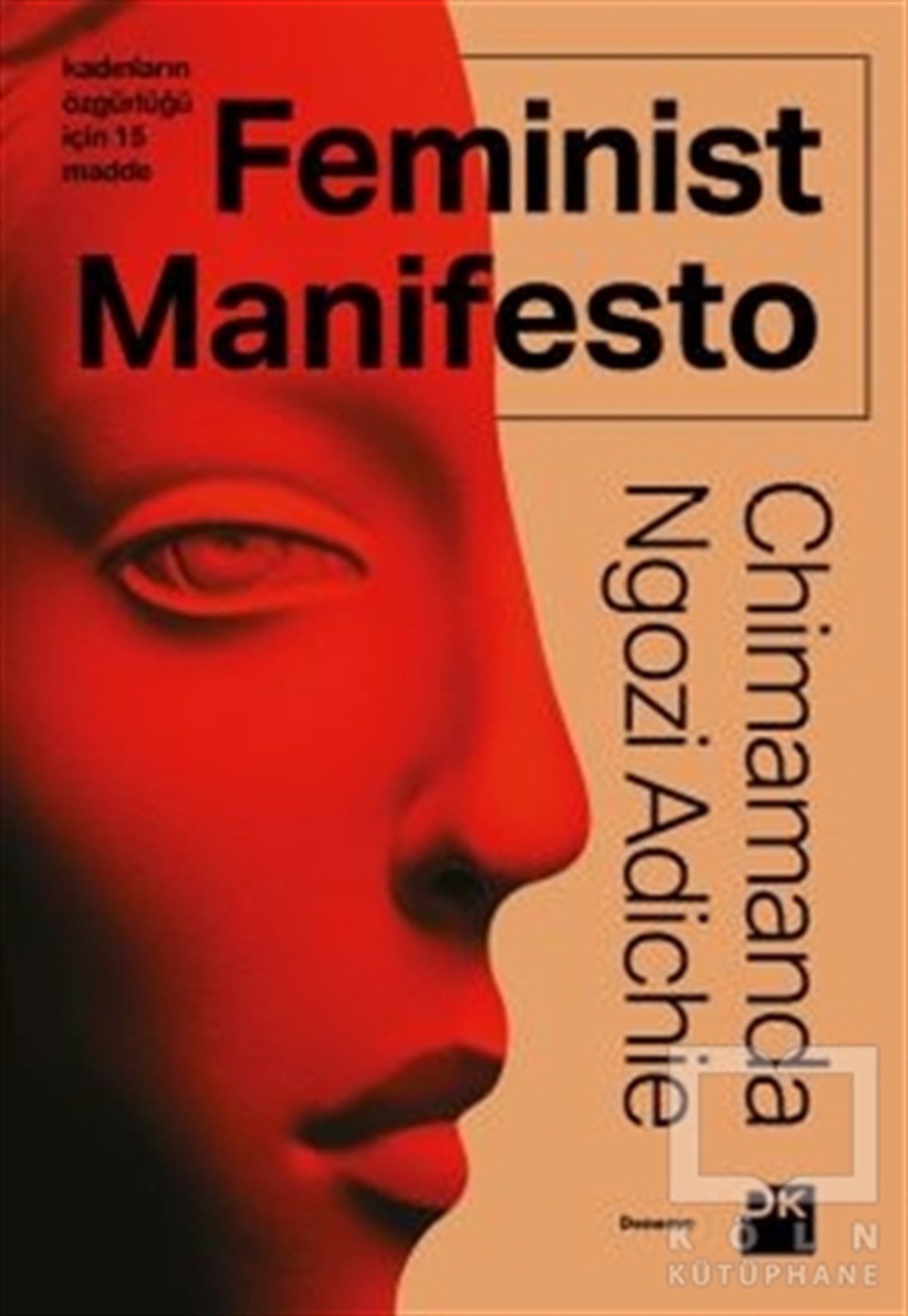 Chimamanda Ngozi AdichieDenemeFeminist Manifesto