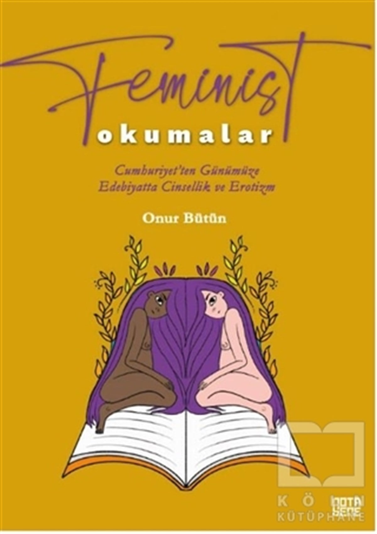 Onur BütünCinsellik KitaplarıFeminist Okumalar
