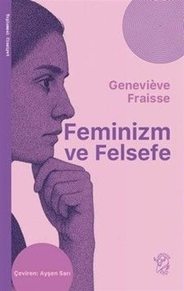 Genevieve FraisseFelsefe BilimiFeminizm ve Felsefe