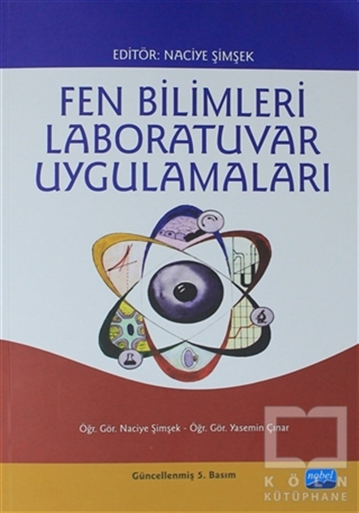 Naciye ŞimşekDiğerFen Bilimleri Laboratuvar Uygulamaları