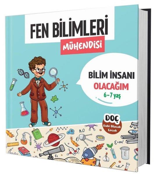 KolektifLGS Fen BilimleriFen Bilimleri Mühendisi 6 - 7 Yaş - Bilim İnsanı Olacağım