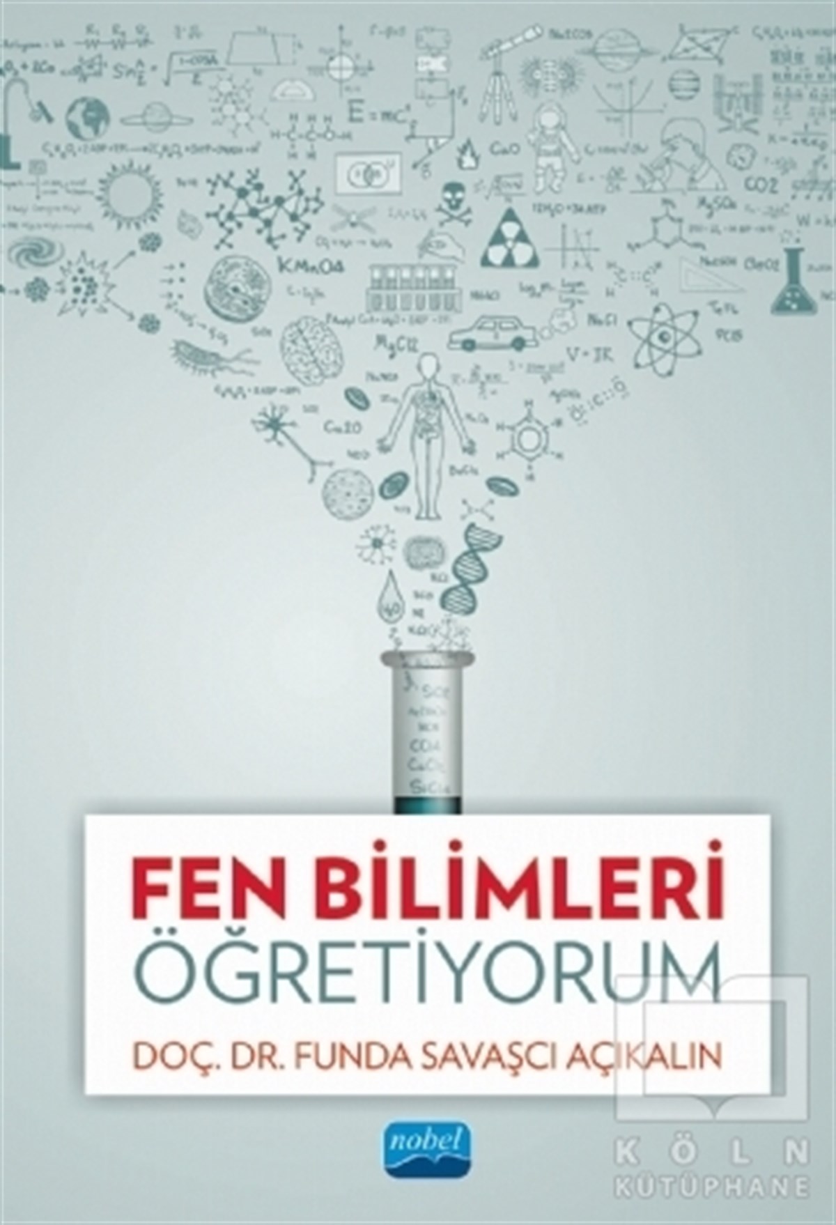 Funda Savaşçı AçıkalınEğitimFen Bilimleri Öğretiyorum