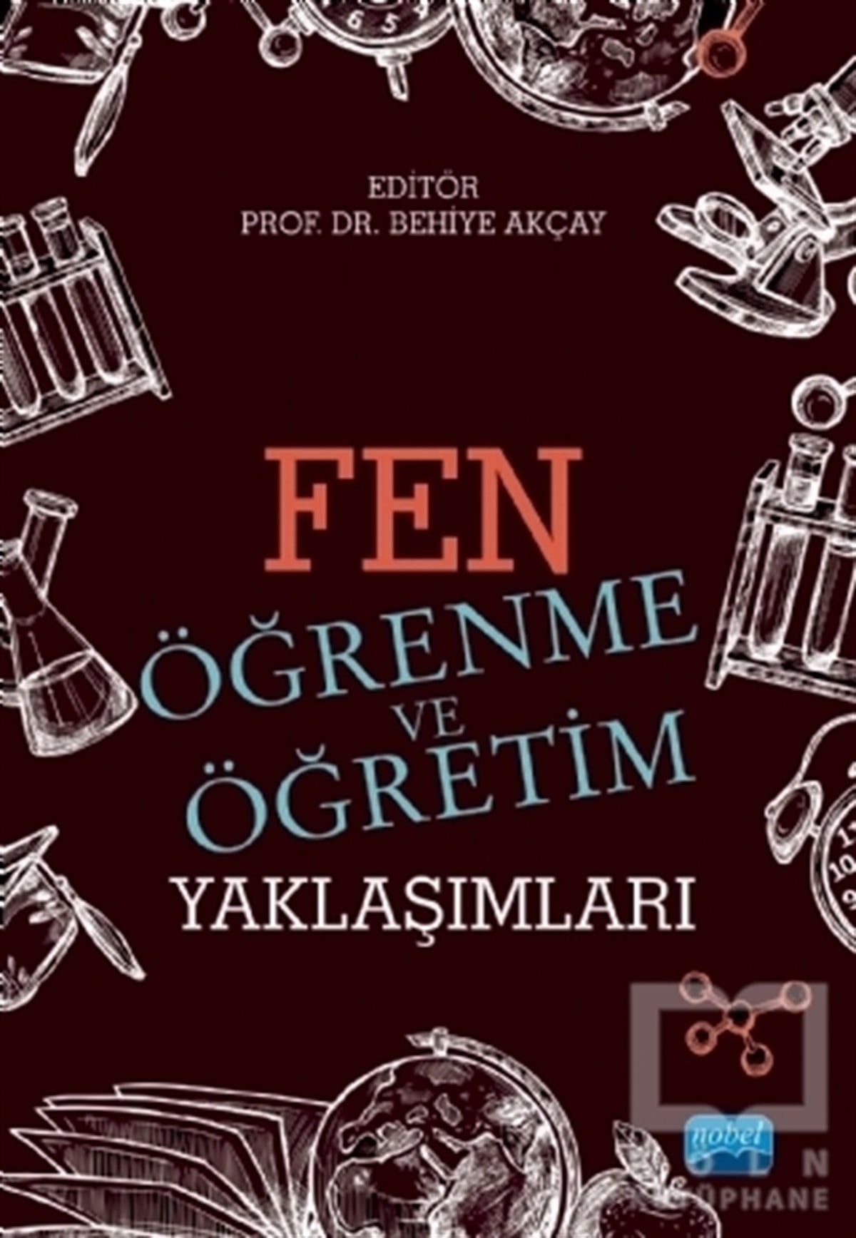 Aslı KoçuluDiğerFen Öğrenme ve Öğretim Yaklaşımları