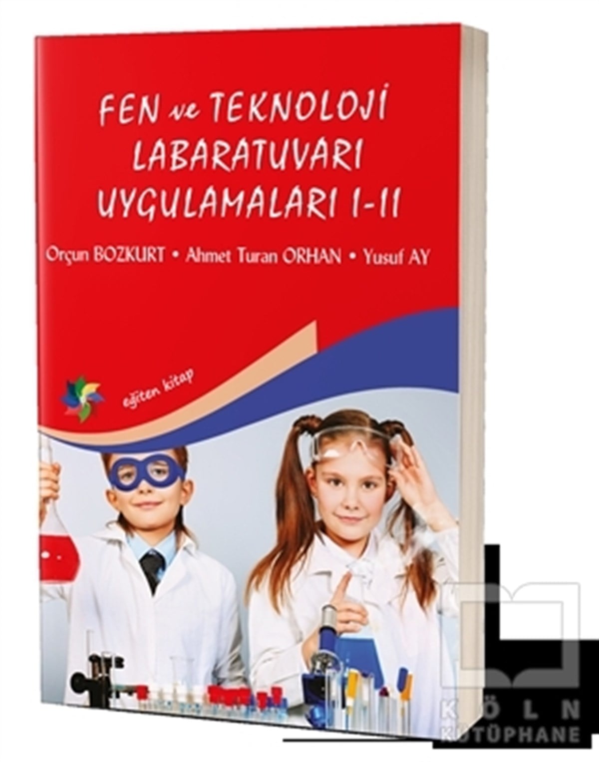 Orçun BozkurtDiğerFen ve Teknoloji Laboratuvarı Ugulamaları 1 - 2