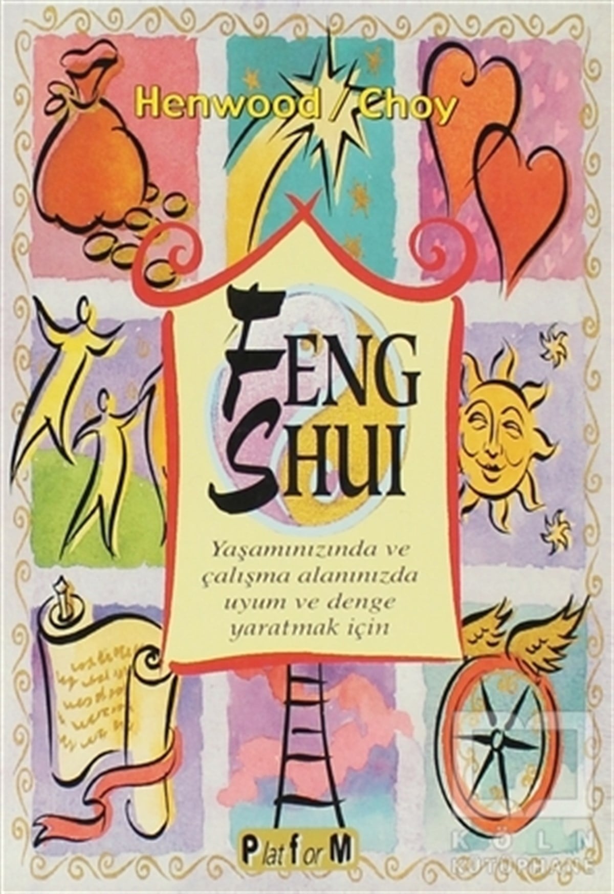 Belinda HenwoodDiğerFeng Shui