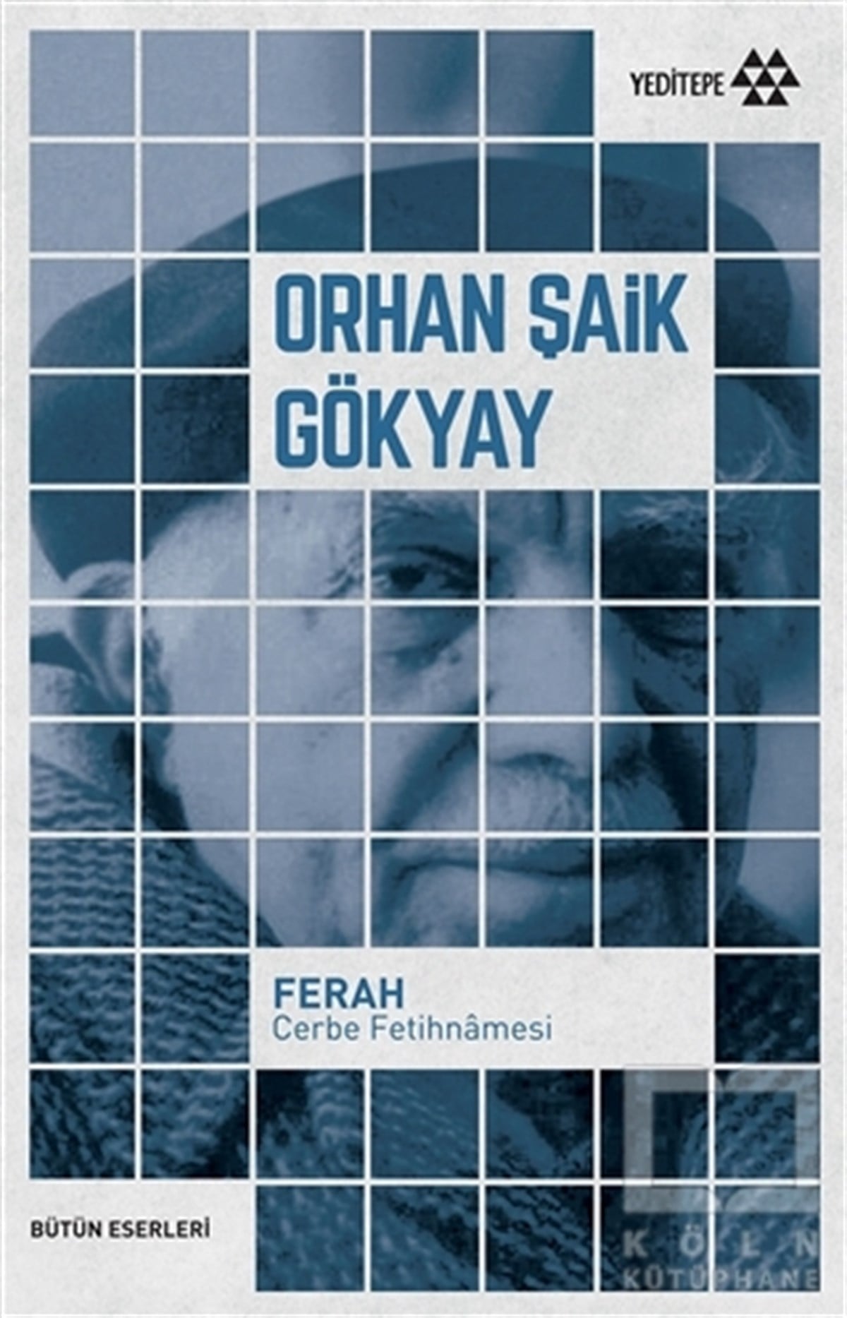 Orhan Şaik GökyayAraştırma-İnceleme-ReferansFerah - Cerbe Fetihnamesi