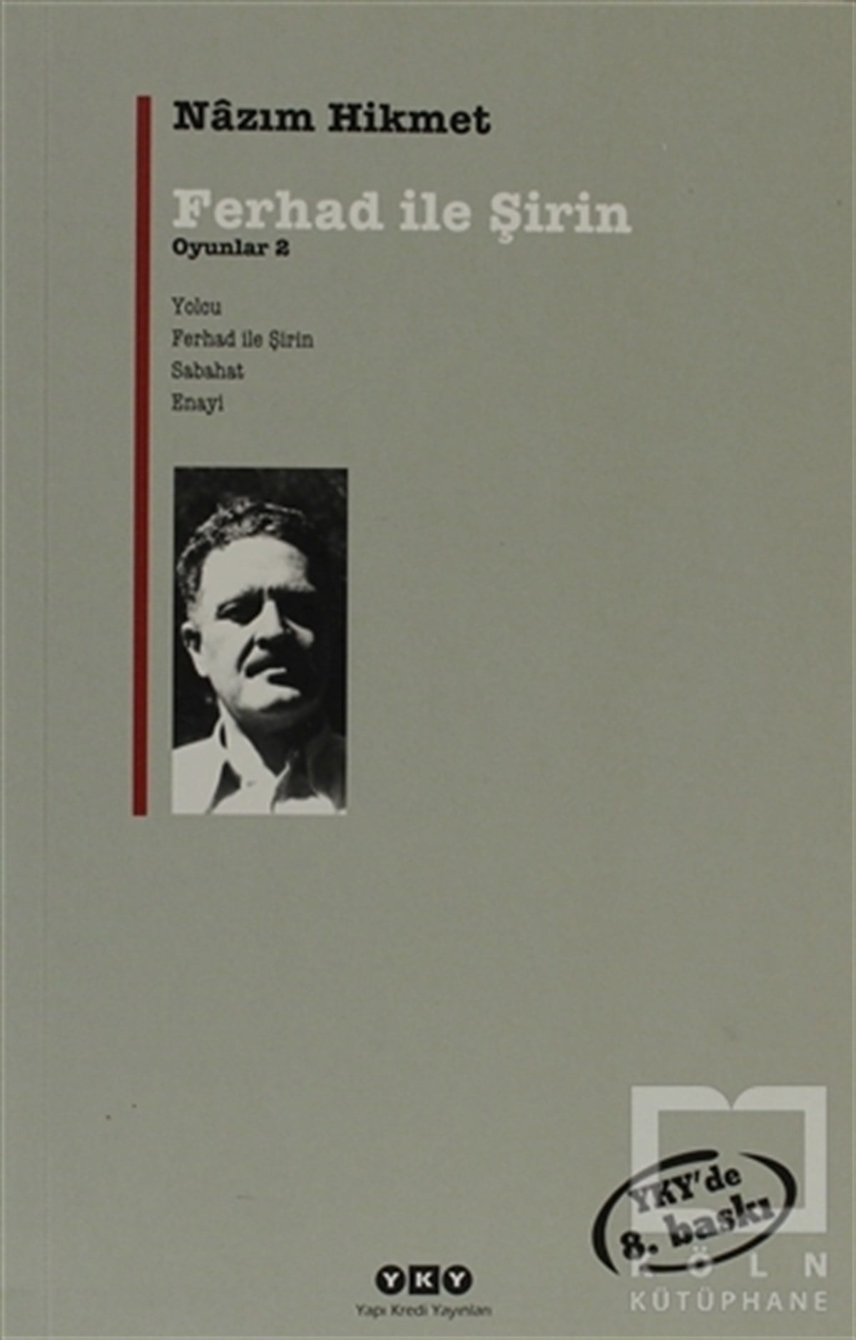 Nazım Hikmet RanSenaryoFerhad ile Şirin