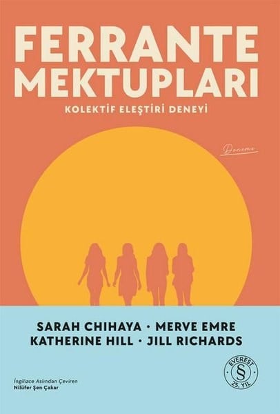 Jill RichardsDeneme KitaplarıFerrante Mektupları - Kolektif Eleştiri Deneyi