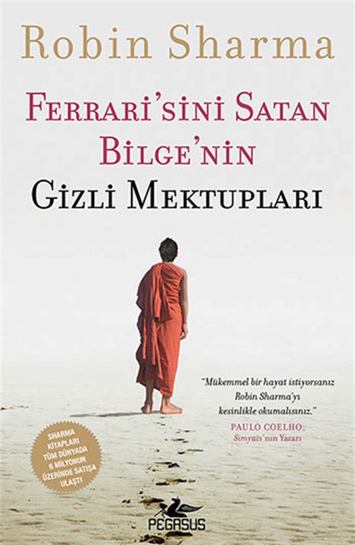 Berkman PadarKişisel Gelişim KitaplarıFerrari'sini Satan Bilge'nin Gizli Mektupları