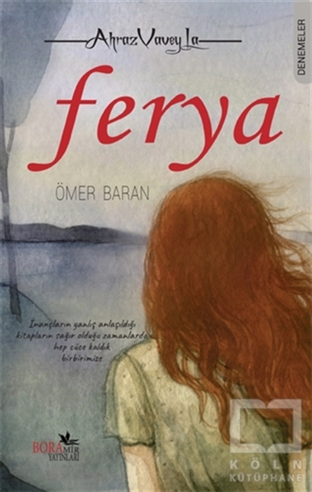 Ömer BaranDenemeFerya