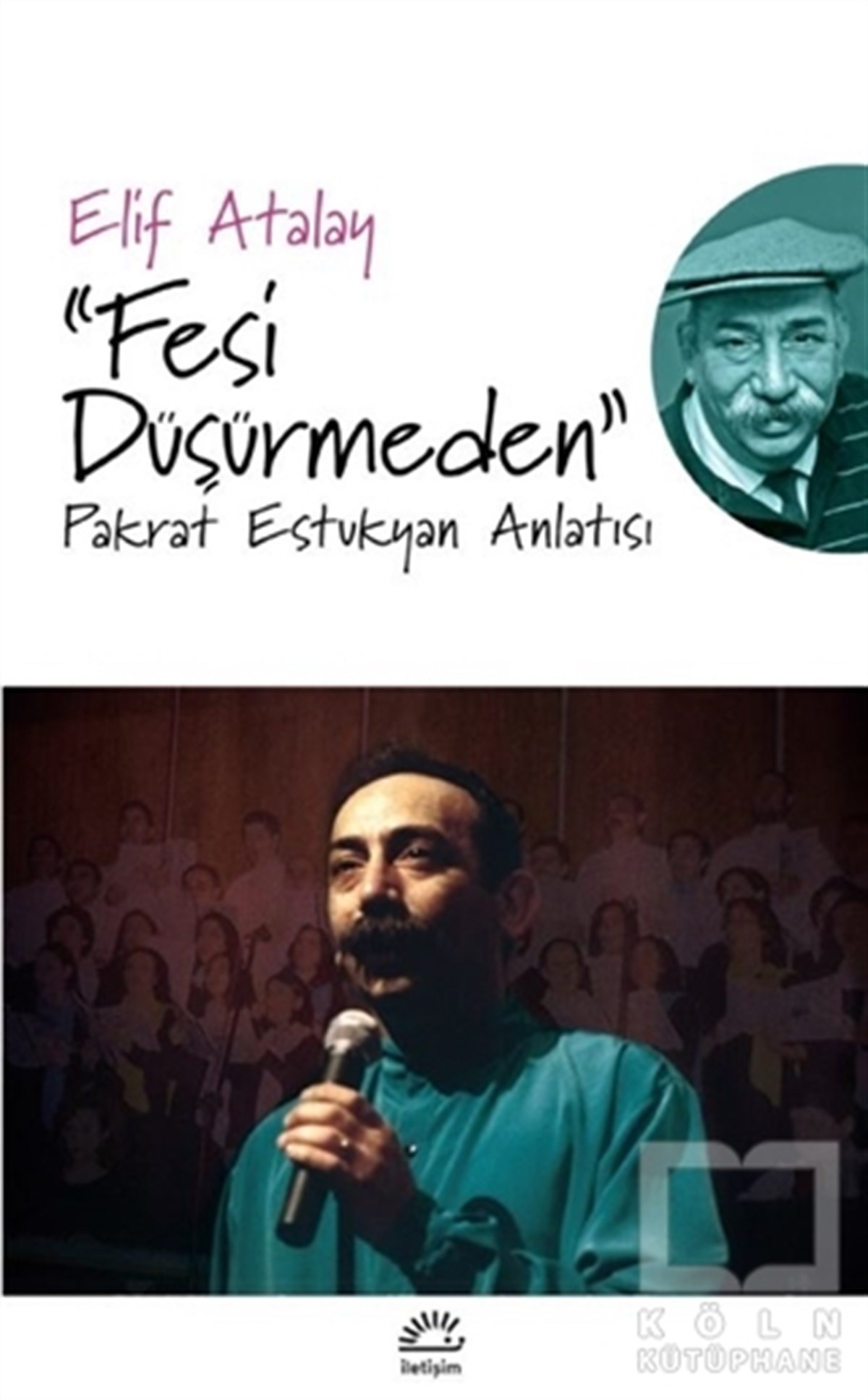 Elif AtalayAnı & Mektup & Günlük KitaplarıFesi Düşürmeden