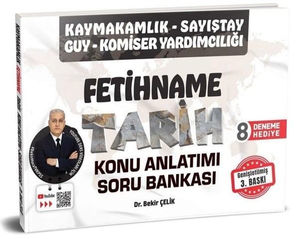 Bekir ÇelikDiger Sinavlara HazirlikFetihname Tarih Konu Anlatımı Soru Bankası - Kaymakamlık - Sayıştay - GUY - Komiser Yardımcılığı