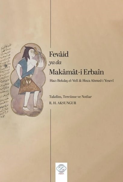 Hacı Bektaş VeliTasavvuf KitaplarıFevaid ya da Makamat-i Erbain