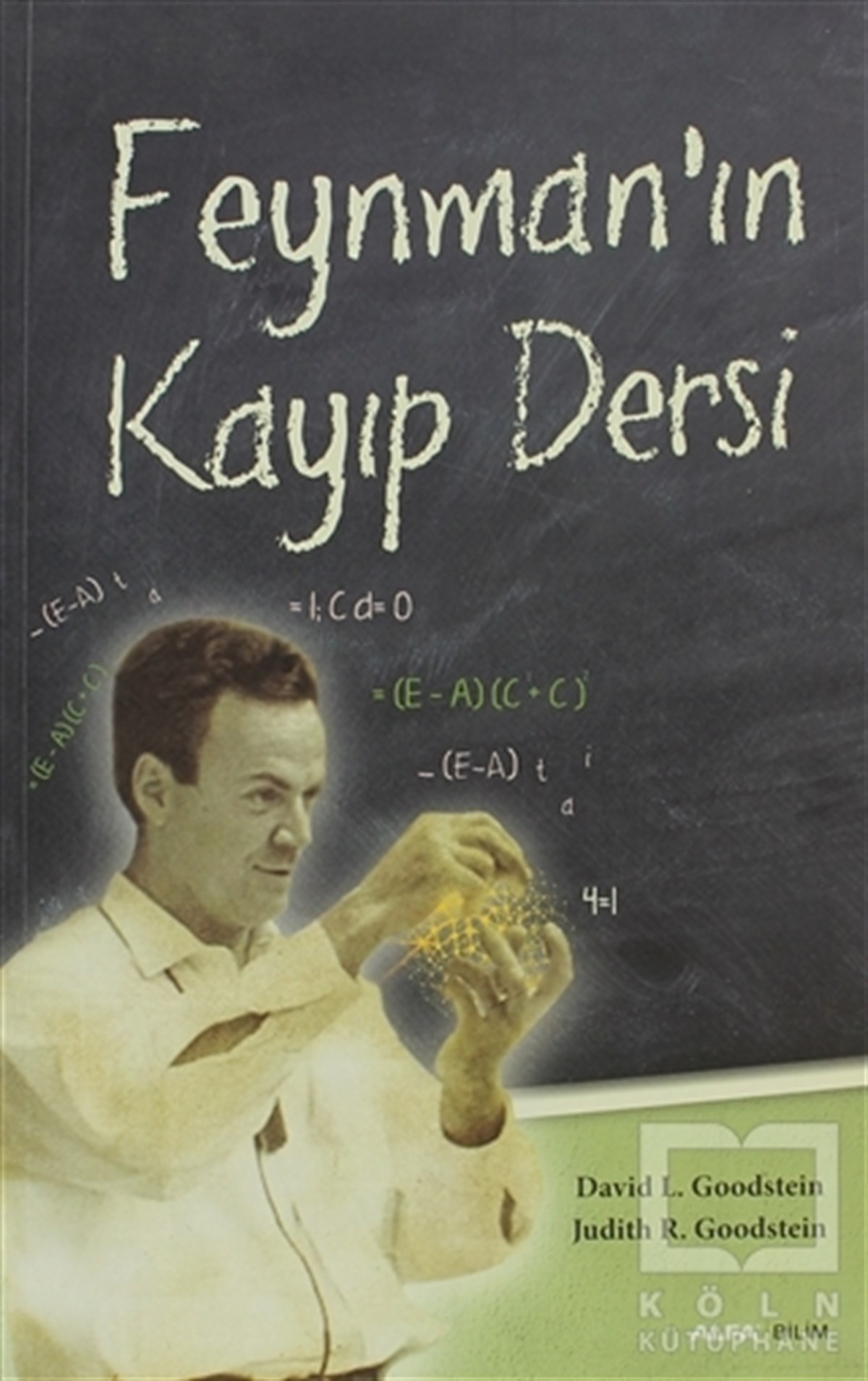 David L. GoodsteinPopüler BilimFeynman’ın Kayıp Dersi
