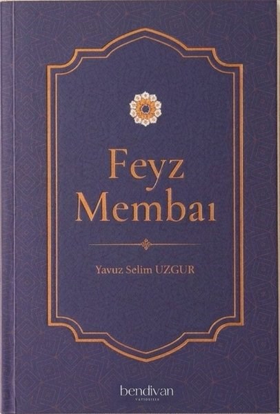 Yavuz Selim UzgurDinFeyz Membaı