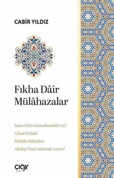 Cabir Yıldızİslami KitaplarFıkha Dair Mülahazalar