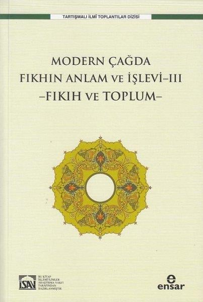 Osman Gümanİslami KitaplarFıkıh Ve Toplum - Modern Çağda Fıkhın Anlam ve İşlevi 3