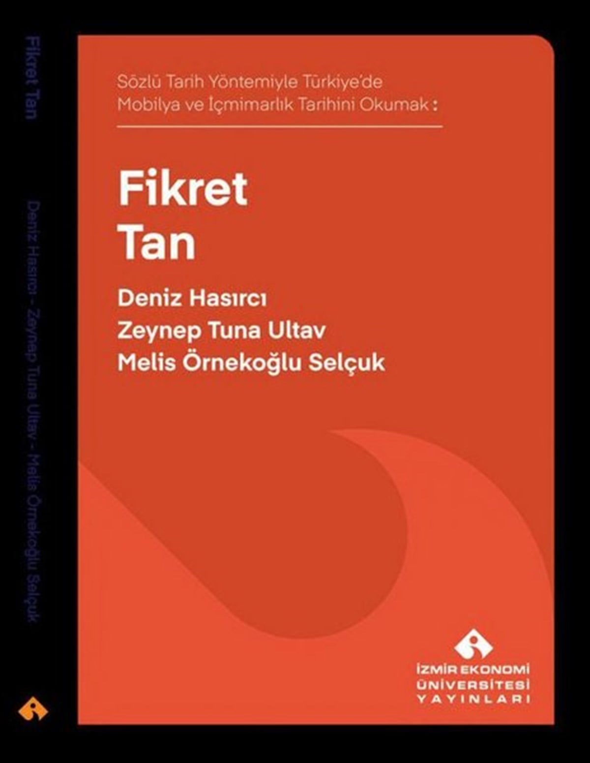 Deniz HasırcıSosyal BilimlerFikret Tan - Sözlü Tarih Yöntemiyle Türkiye'de Mobilya ve İçmimarlık Tarihini Okumak