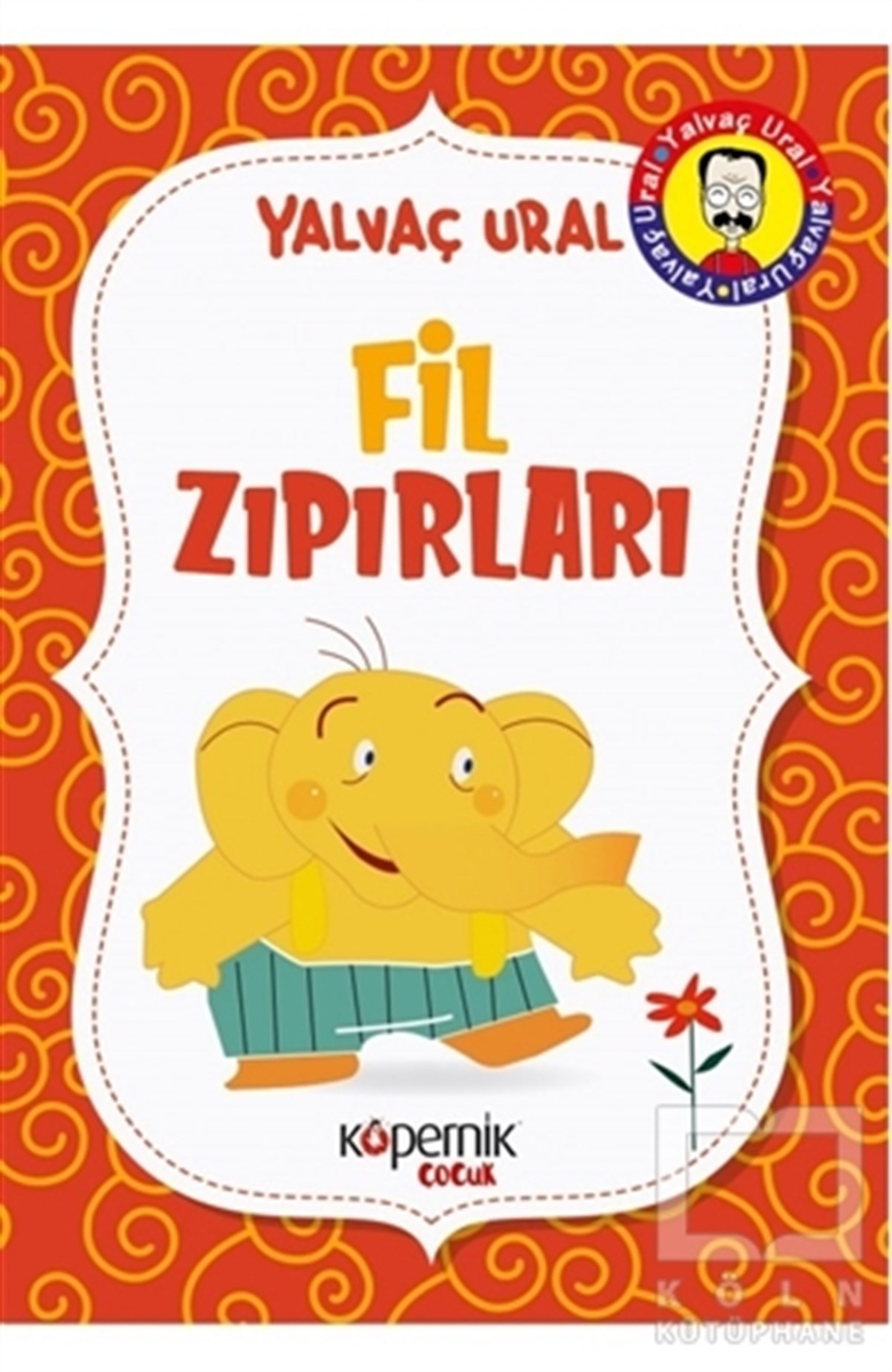 Yalvaç UralÇocuk Bilmece & Bulmaca KitaplarıFil Zıpırları