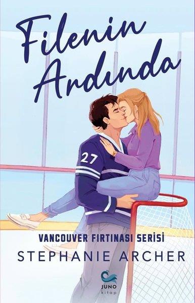 Stephanie ArcherAşk Kitapları & Aşk RomanlarıFilenin Ardında - Vancouver Fırtınası Serisi