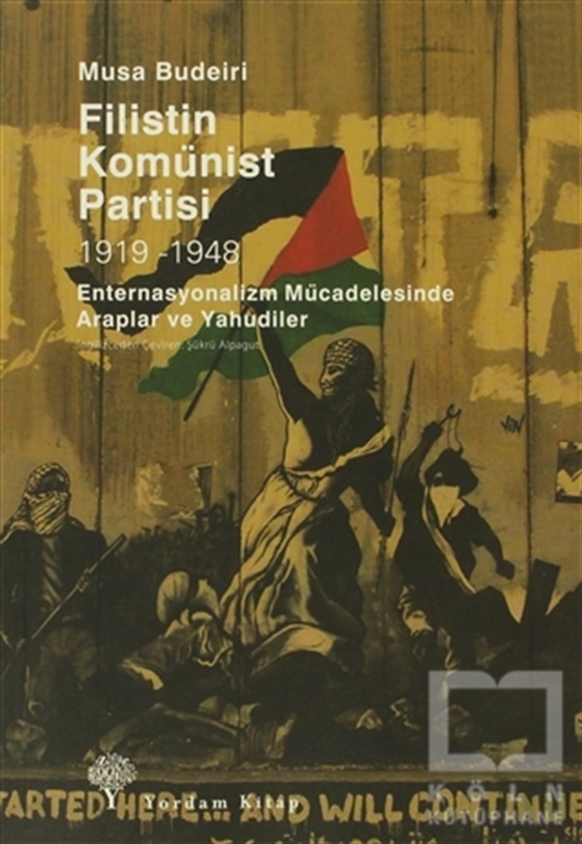 Musa BudeiriTürkiye Siyaseti ve PolitikasıFilistin Komünist Partisi 1919-1948