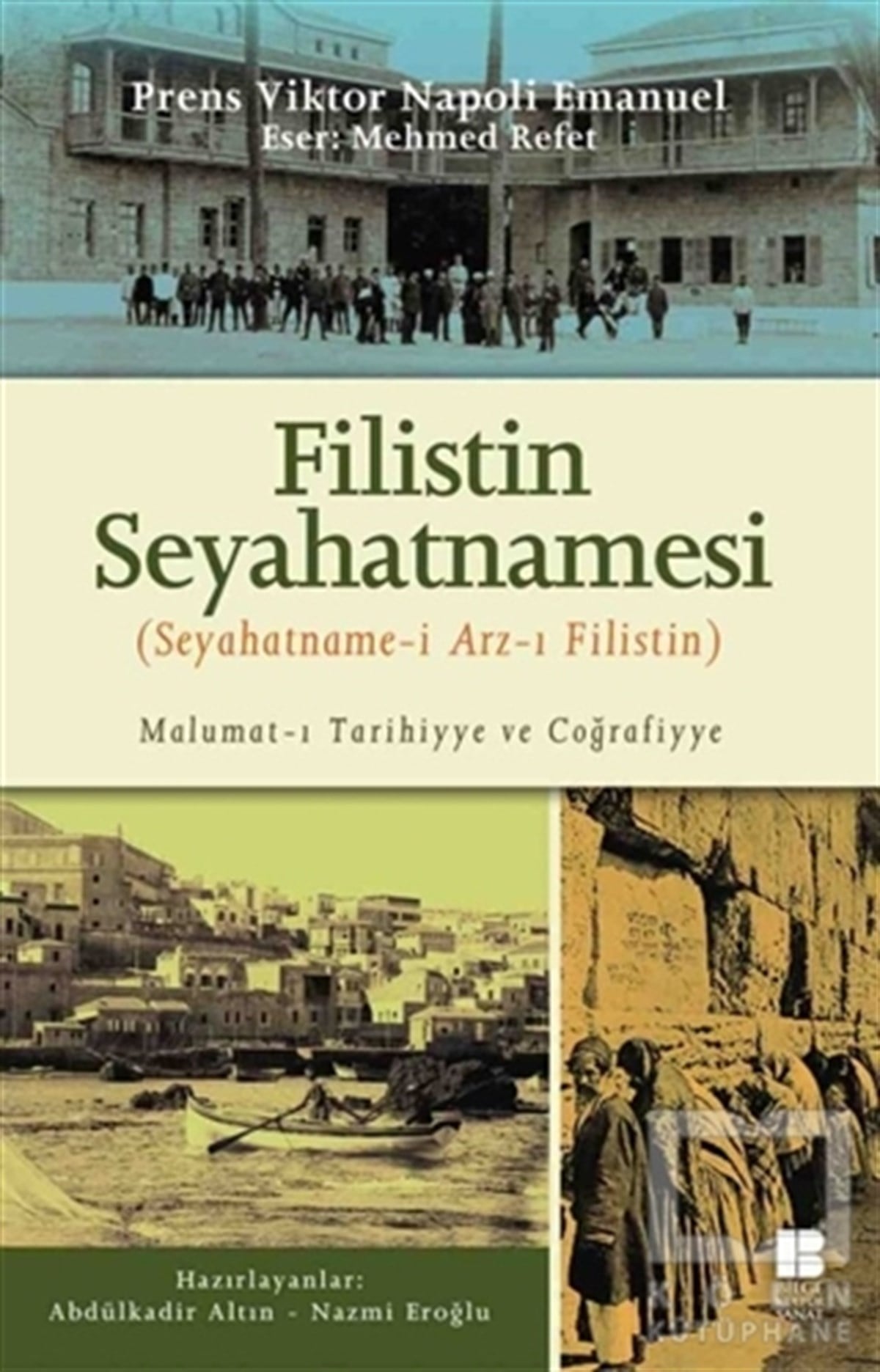 Mehmed RefetSeyahatnameFilistin Seyahatnamesi