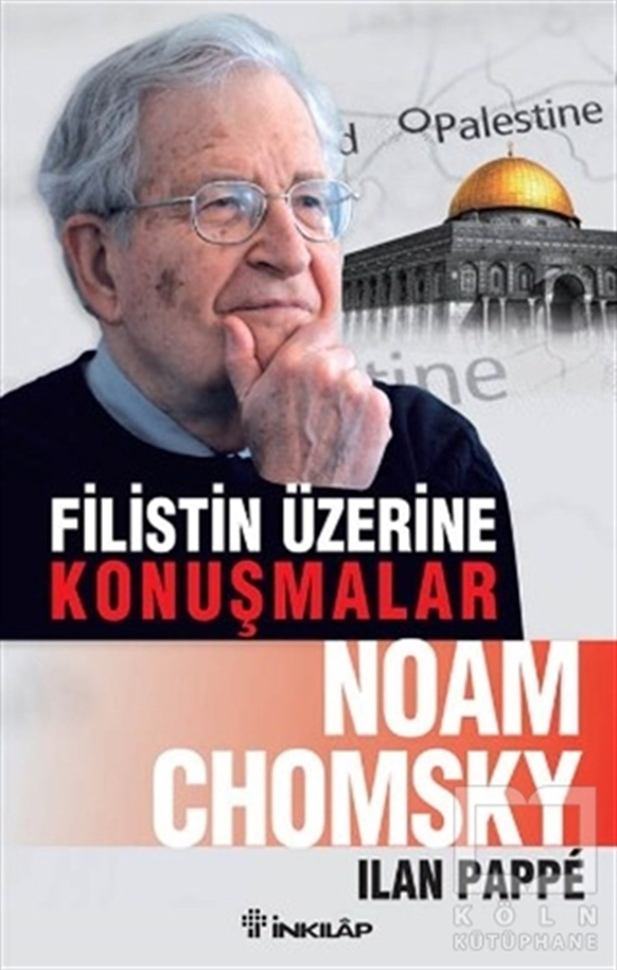 Noam ChomskyDünya Siyaseti ve PolitikasıFilistin Üzerine Konuşmalar