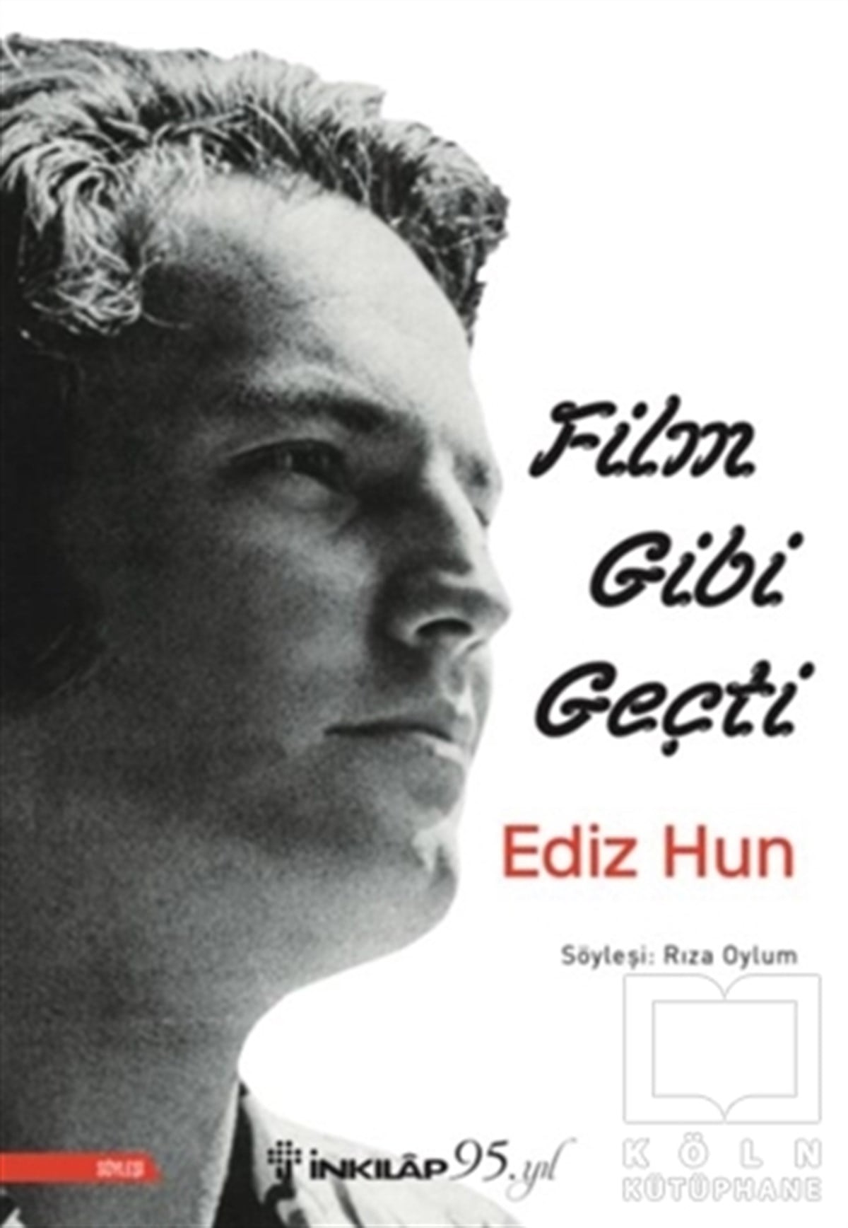 Rıza OylumSöyleşiFilm Gibi Geçti - Ediz Hun