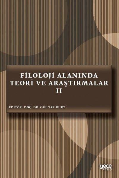 KolektifInceleme - KuramFiloloji Alanında Teori ve Araştırmalar 2